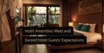 Hotel Comfort Guide: Tips, Insights, Basics, and Smart Travel Advice